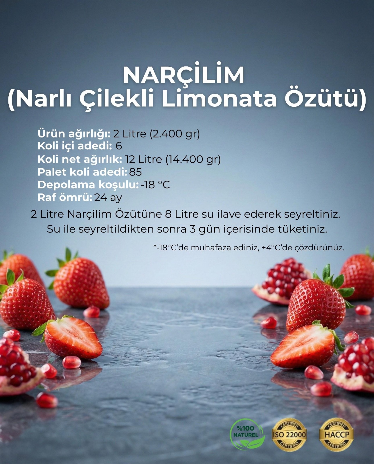 NARÇİLİM (NARLI ÇİLEKLİ LİMONATA ÖZÜTÜ)